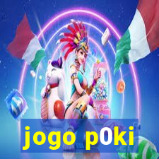 jogo p0ki